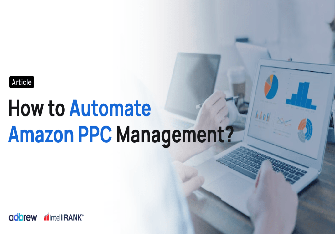 How to Automate Amazon PPC Management?
