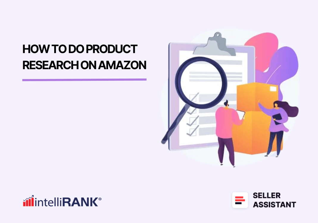 How To Do Product Research On Amazon